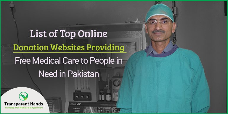 List of Top Online Donation Websites Providing Free Medical Care to People in Need in Pakistan