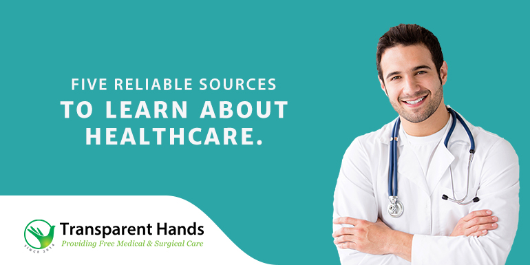 Reliable Sources to Learn About Healthcare